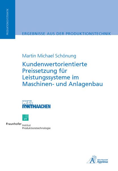 Produktbild: Kundenwertorientierte Preissetzung f&uuml;r Leistungssysteme im Maschinen- und Anlagenbau