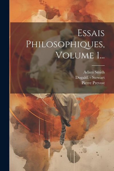 Produktbild: Essais Philosophiques, Volume 1...
