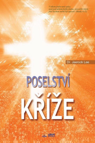 Produktbild: Poselstv&iacute; K&iquest;&iacute;&iquest;e