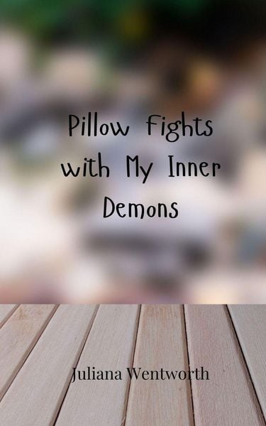 Produktbild: Pillow Fights with My Inner Demons