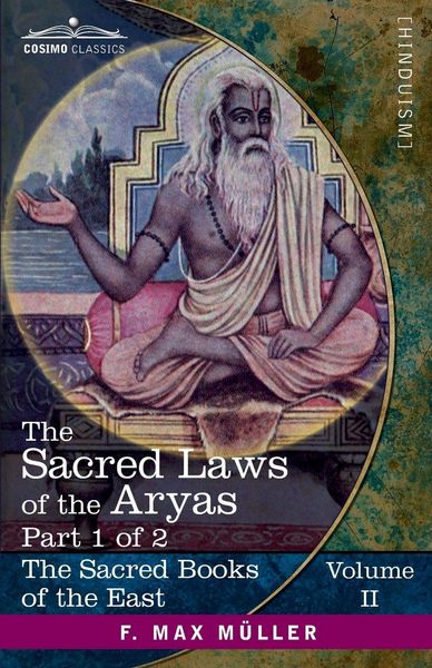 Produktbild: The Sacred Laws of the Aryas, Part 1 of 2
