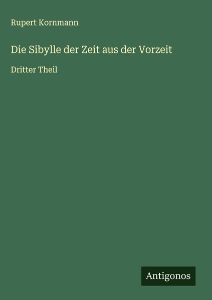 Produktbild: Die Sibylle der Zeit aus der Vorzeit