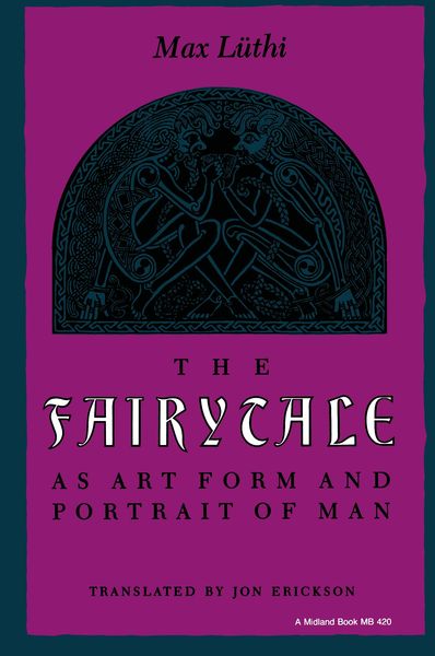 Produktbild: The Fairytale as Art Form and Portrait of Man