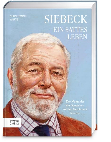 Produktbild: Siebeck &ndash; Ein sattes Leben