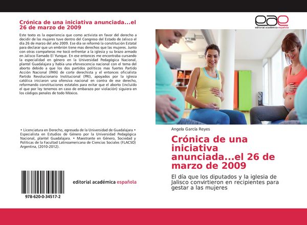 Produktbild: Cr&oacute;nica de una iniciativa anunciada...el 26 de marzo de 2009