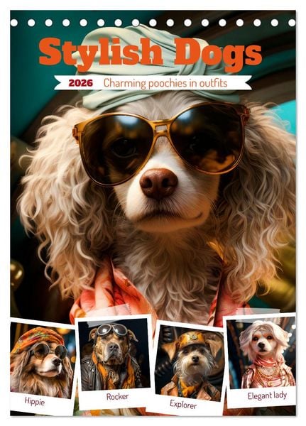 Produktbild: Stylish Dogs (Desk Calendar 2026 DIN A5 portrait), CALVENDO 12 Month DeskCalendar