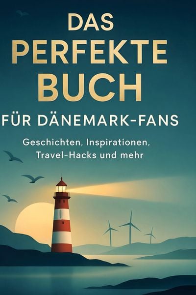 Produktbild: Das perfekte Buch f&uuml;r D&auml;nemark-Fans