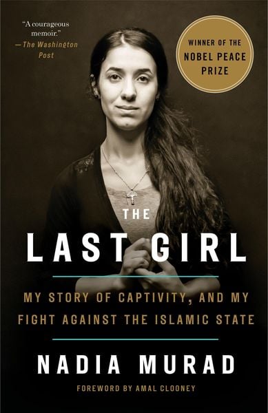 The Last Girl, Taschenbuch von Nadia Murad, Random House LLC US, 978-1-5247-6044-1