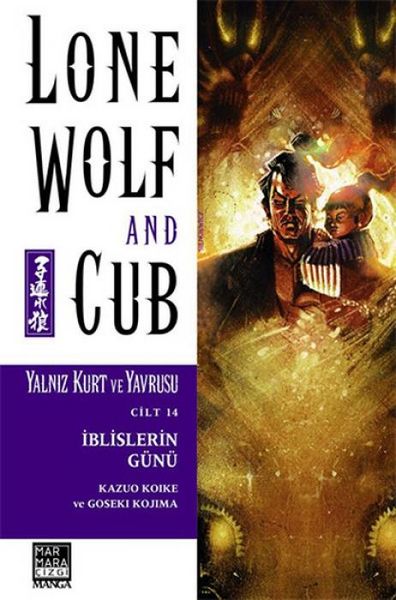 Produktbild: Yalniz Kurt ve Yavrusu Cilt 14 - Iblislerin G&uuml;n&uuml;