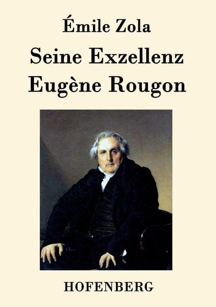 Produktbild: Seine Exzellenz Eug&egrave;ne Rougon