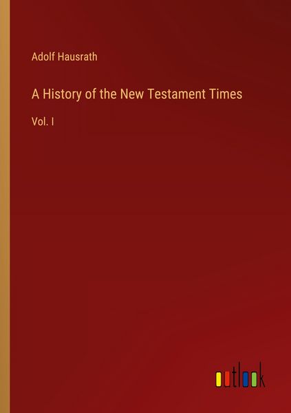 Produktbild: A History of the New Testament Times