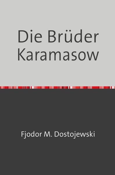 Produktbild: Die Br&uuml;der Karamasow