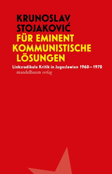 Produktbild: F&uuml;r eminent kommunistische L&ouml;sungen