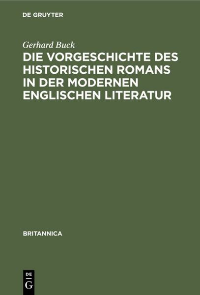 Produktbild: Die Vorgeschichte des historischen Romans in der modernen englischen Literatur