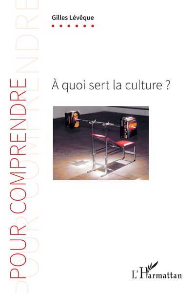 Produktbild: &Agrave; quoi sert la culture ?