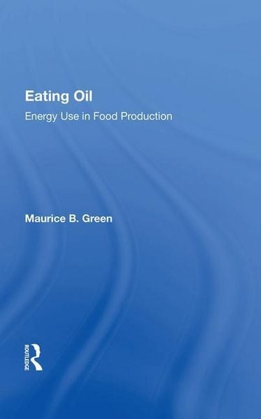 Produktbild: Green, M: Eating Oil