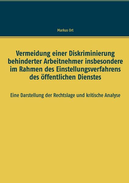 Produktbild: Vermeidung einer Diskriminierung behinderter Arbeitnehmer insbesondere im Rahmen des Einstellungsverfahrens des &ouml;ffentlichen Dienstes