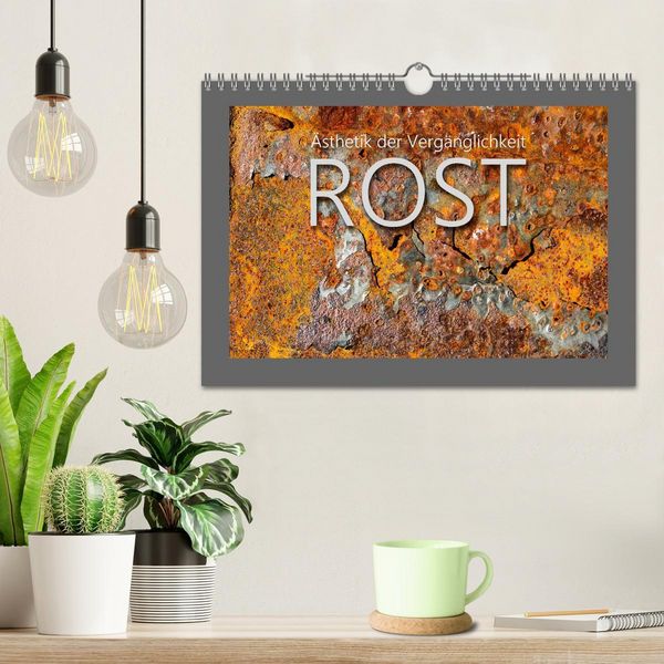 Produktbild: Rost - &Auml;sthetik der Verg&auml;nglichkeit (Wandkalender 2026 DIN A4 quer), CALVENDO Monatskalender