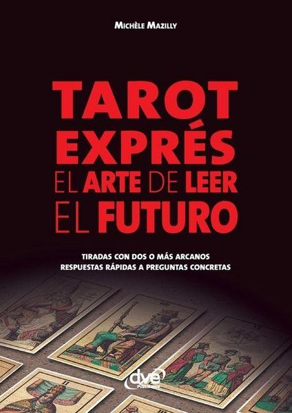 Produktbild: Tarot expr&eacute;s. El arte de leer el futuro