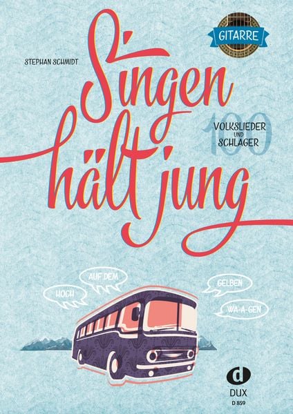 Singen hält jung - Gitarre -