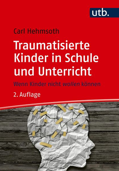 Produktbild: Traumatisierte Kinder in Schule und Unterricht