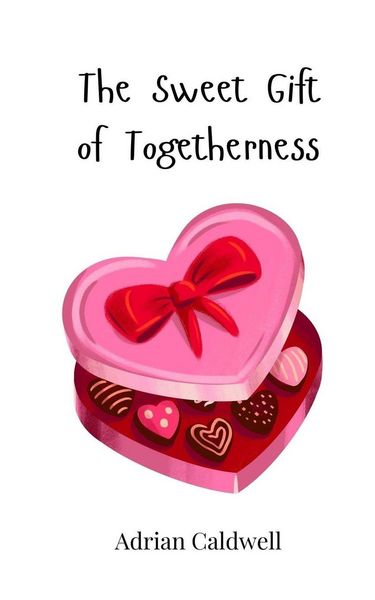 Produktbild: The Sweet Gift of Togetherness