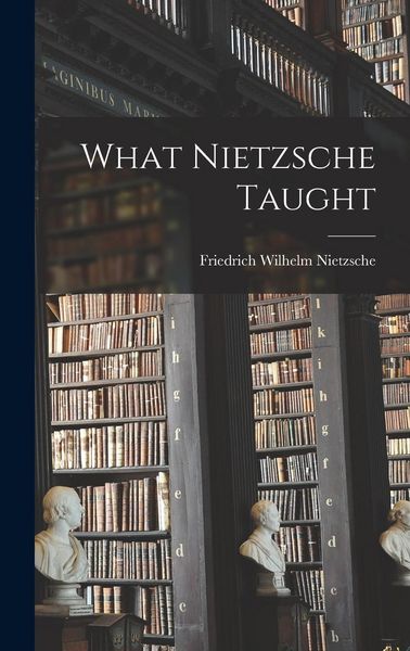 Produktbild: What Nietzsche Taught