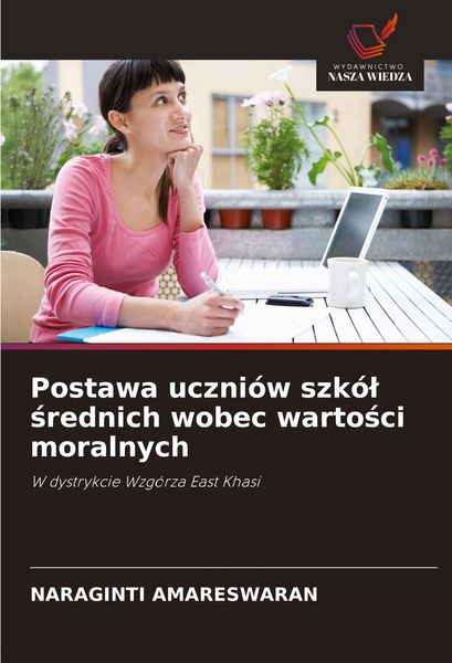 Produktbild: Postawa uczni&oacute;w szk&oacute;&iquest; &iquest;rednich wobec warto&iquest;ci moralnych