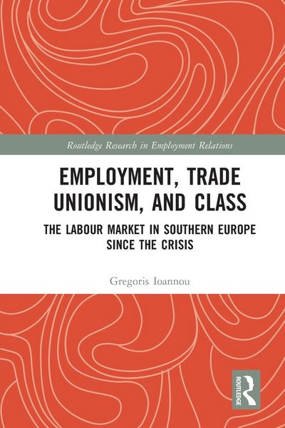 Produktbild: Employment, Trade Unionism, and Class
