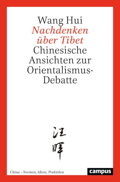 Nachdenken über Tibet, Taschenbuch von Wang Hui, Campus, 9783593518275
