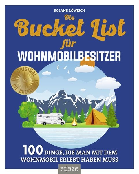 Produktbild: Die Bucket List f&uuml;r Wohnmobilbesitzer