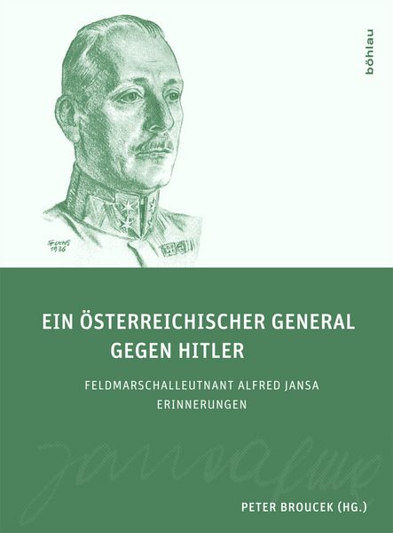 Produktbild: Ein &ouml;sterreichischer General gegen Hitler