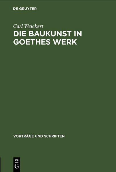 Produktbild: Die Baukunst in Goethes Werk