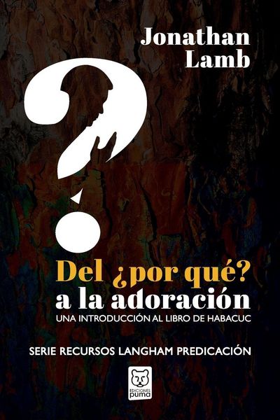 Produktbild: Del &iquest;por Qu&eacute;? a La Adoraci&oacute;n