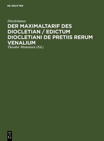 Produktbild: Der Maximaltarif des Diocletian / Edictum Diocletiani de pretiis rerum venalium