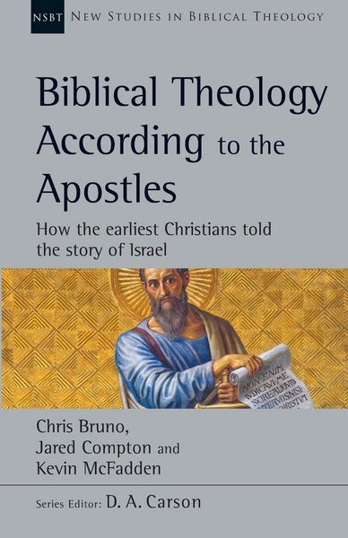 Produktbild: Biblical Theology According to the Apostles