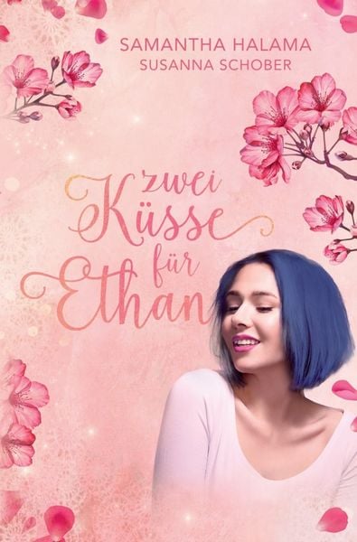 Produktbild: Zwei K&uuml;sse f&uuml;r Ethan