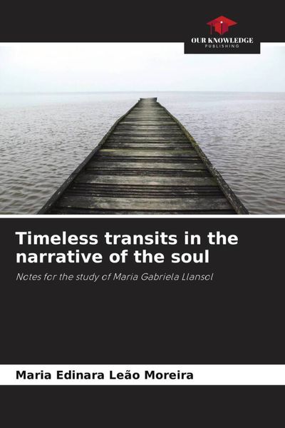 Produktbild: Timeless transits in the narrative of the soul
