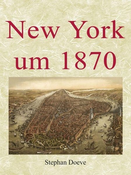 Produktbild: New York um 1870