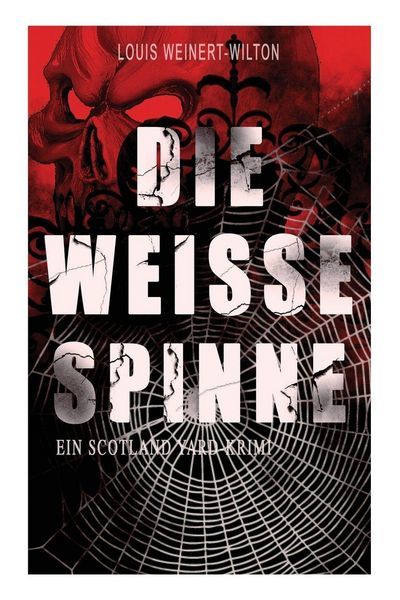 Produktbild: Die weisse Spinne (Ein Scotland Yard-Krimi)