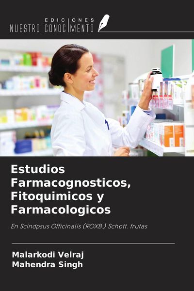 Produktbild: Estudios Farmacognosticos, Fitoquimicos y Farmacologicos