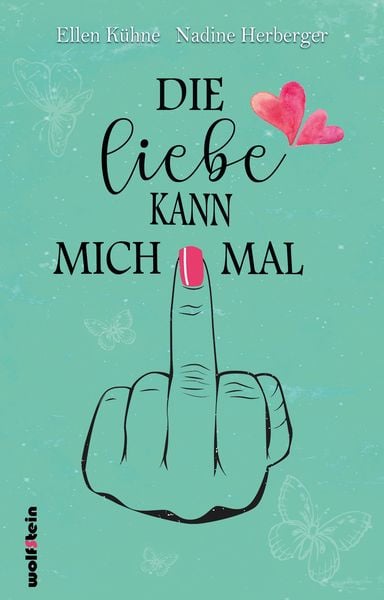 Produktbild: Die Liebe kann mich mal
