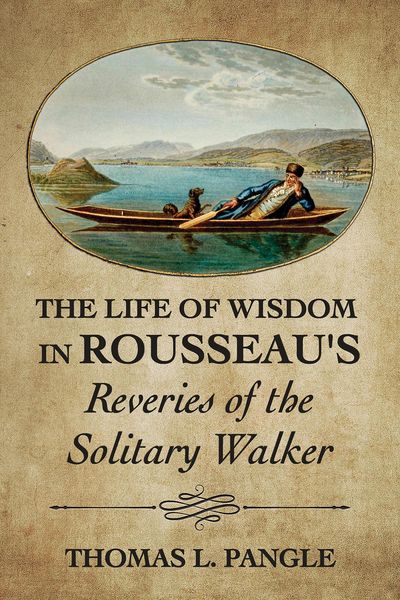 Produktbild: Life of Wisdom in Rousseau''s 'Reveries of the Solitary Walker'