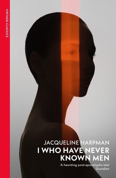 Produktbild: I Who Have Never Known Men