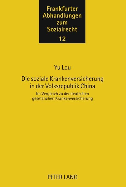 Produktbild: Die soziale Krankenversicherung in der Volksrepublik China