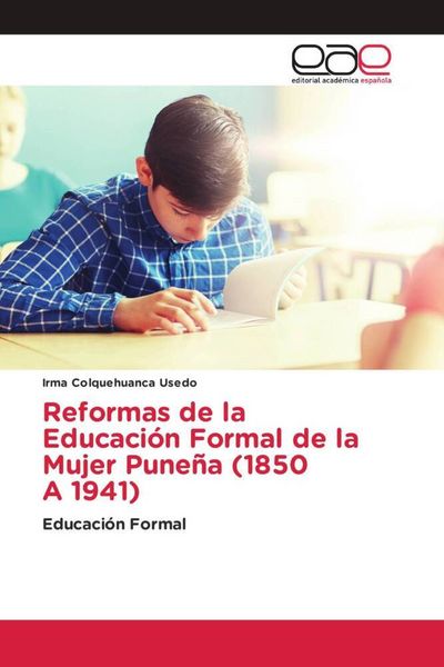 Produktbild: Reformas de la Educaci&oacute;n Formal de la Mujer Pune&ntilde;a (1850 A 1941)
