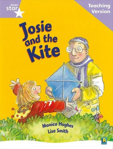 Produktbild: Rigby Star Guided Reading Lilac Level: Josie and the Kite Teaching Version