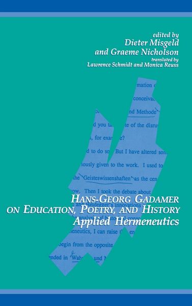 Produktbild: Hans-Georg Gadamer on Education, Poetry, and History