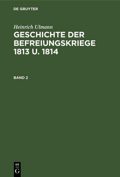 Produktbild: Geschichte der Befreiungskriege 1813 u. 1814