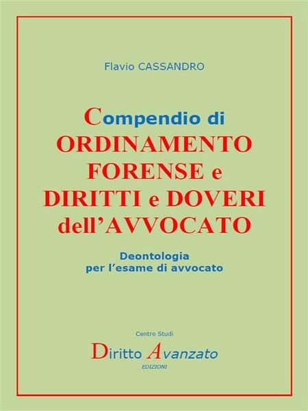 Produktbild: Compendio Di Ordinamento Forense E Diritti E Doveri Dell'avvocato